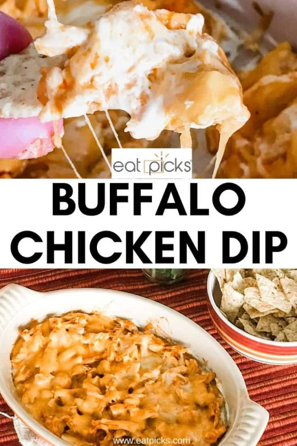 The BEST Buffalo Chicken Dip Recipe! | Eat Picks