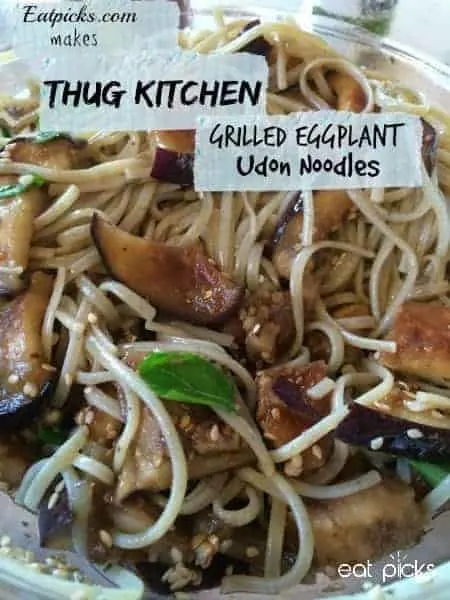 Thug Kitchen Eggplant Udon Noodles is our take on soba noodles and is darn good. Full of juicy eggplant and fresh basil, this vegetarian dish is sure to please your friends and family.