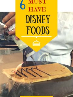 6 Must Have Disney Foods to put on your list for your next trip to Disney World.