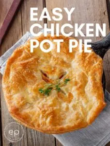 Easy Chicken Pot Pie Recipe in cast iron skillet
