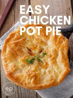 Easy Chicken Pot Pie Recipe in cast iron skillet