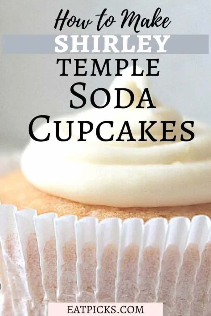 Shirley Temple Soda Cupcakes