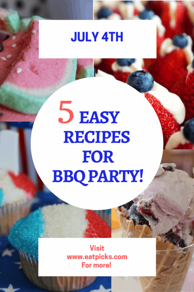 5 Easy Dessert Recipes for July 4th BBQ Party