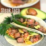 Steak Taco is made delicious with Moyer Beef Angus Strip Steak.