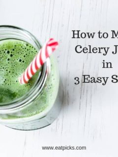 How to make celery juice in 3 easy steps
